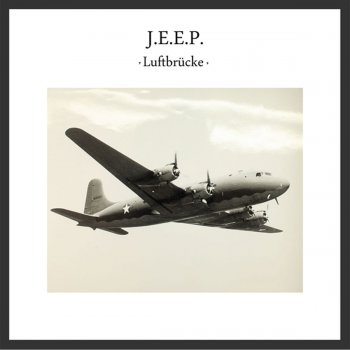 Исполнитель Jeep, альбом Luftbrücke