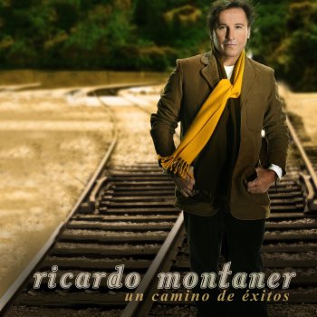 ricardo Montaner Una Mañana y un Camino