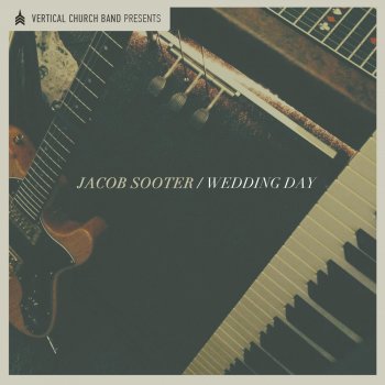 Jacob Sooter Wedding Day