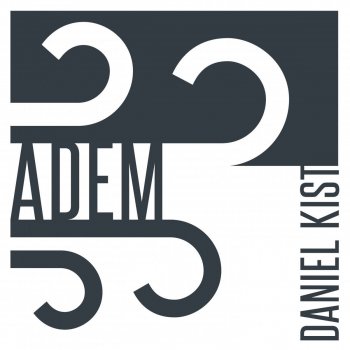 Daniël Kist Adem