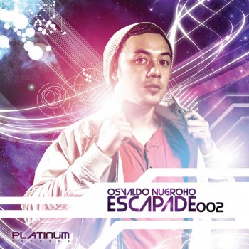 Исполнитель Osvaldo Nugroho, альбом Escapade002