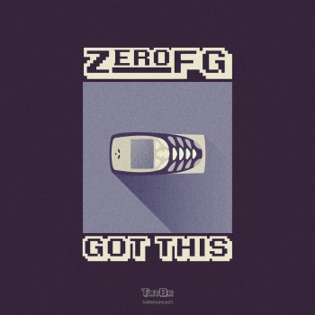 ZeroFG Got This