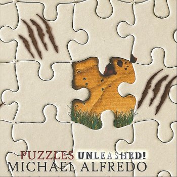 Michael Alfredo Unleashed! (Extended Version)