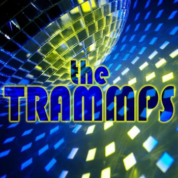 The Trammps Betcha by Golly Wow (Re-Recorded)