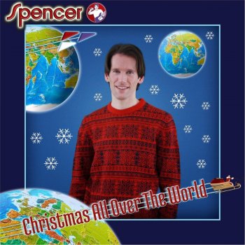 Spencer Christmas All over the World (Extended Mix)