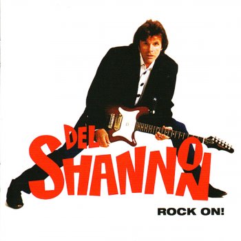 Del Shannon Hot Love