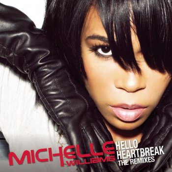 Michelle Williams Hello Heartbreak - Lost Daze Deep Inside Mix