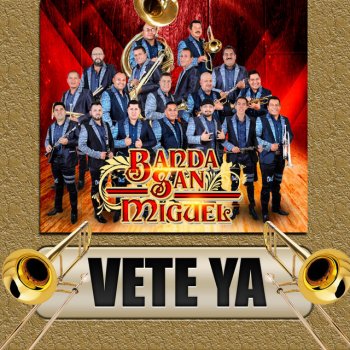 Banda San Miguel Mi Complice (Banda)