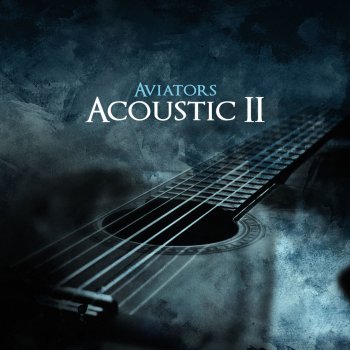 Aviators Wolves (Acoustic Version)