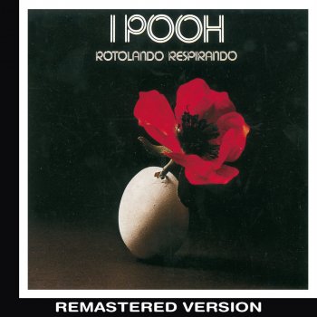 Pooh Dammi Solo un Minuto (Remastered)