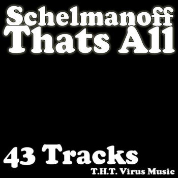 Schelmanoff Sadness - Original mix