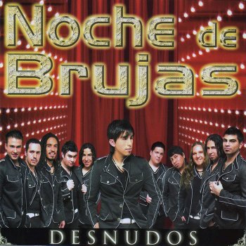 Noche de Brujas Todo de ti