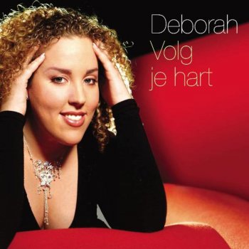 Deborah Ik Vlieg Met Je Mee