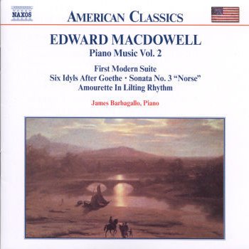 Edward MacDowell feat. James Barbagallo In Lilting Rhythm, Op. 2: Capriciously, yet not slow