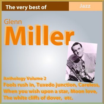 Glenn Miller But I Don't Mean a Thing