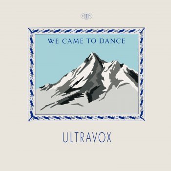 Ultravox We Came to Dance (Single Version)