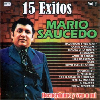 Mario Saucedo Por Si Acaso Me Recuerdas