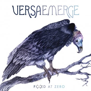 VersaEmerge Fixed At Zero - Acoustic