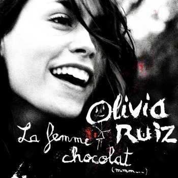 Olivia Ruiz Pour te dire tout