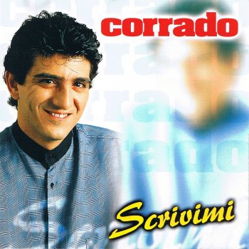 Corrado Tu stasera