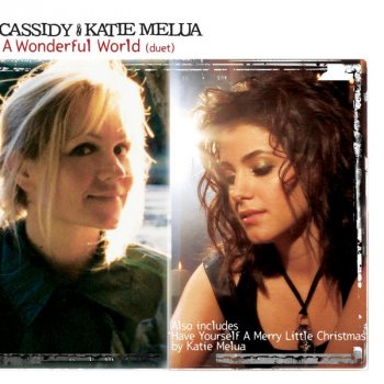 Katie Melua & Eva Cassidy What a Wonderful World
