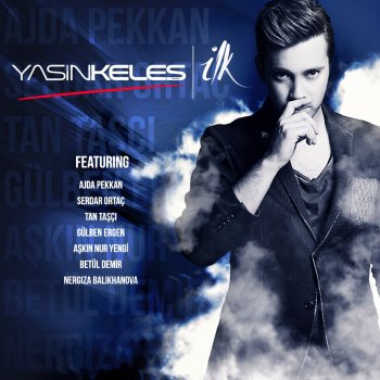 Yasin Keleş feat. Aşkın Nur Yengi Ay İnanmıyorum