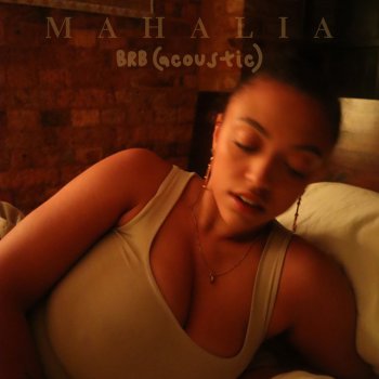 Mahalia BRB - Acoustic