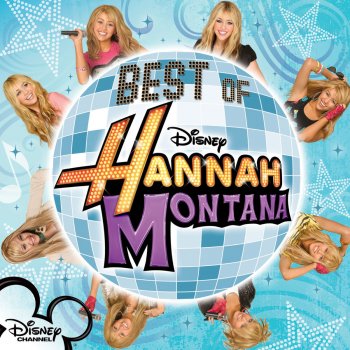 Hannah Montana The Best of Both Worlds (From "Hannah Montana")