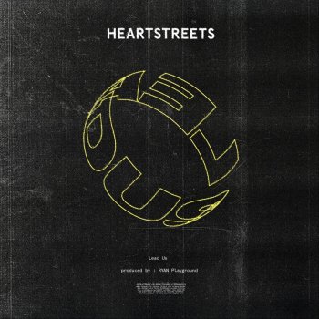 Heartstreets Lead Us