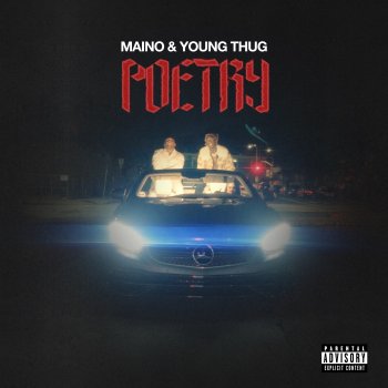 Maino feat. Young Thug Poetry