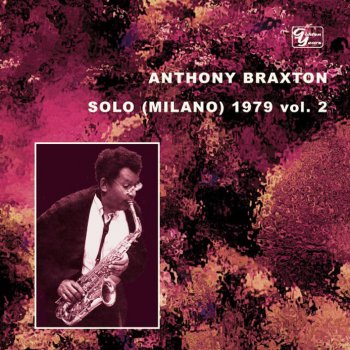 Anthony Braxton Composition 77E