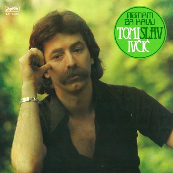 Tomislav Ivcic Učinio Bih Sve