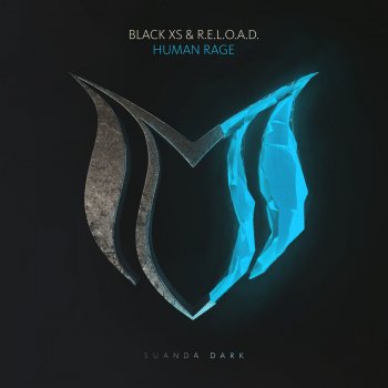 Black XS feat. R.E.L.O.A.D. Human Rage (Radio Edit)