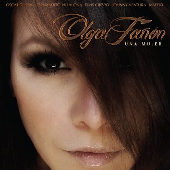 Olga Tañón feat. Fernandito Villalona Fue Tanto el Tiempo