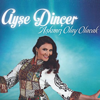 Ayşe Dinçer Takmıyorum Seni