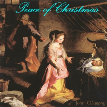 John Murphy Peace of Christmas