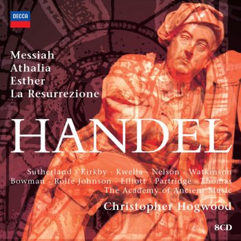 Исполнитель George Frideric Handel feat. Academy of Ancient Music & Christopher Hogwood, альбом Hogwood conducts Handel Oratorios