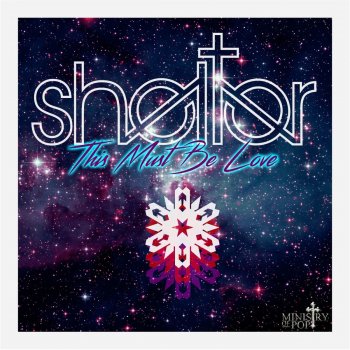 Shelter This Must Be Love 12 Inch - Extended