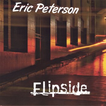 Исполнитель Eric Peterson, альбом Flipside
