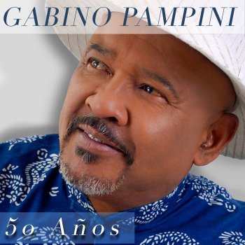 Gabino Pampini Porque la Quiero