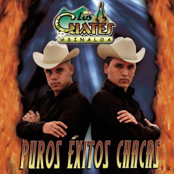 Los Cuates de Sinaloa Tres Flores