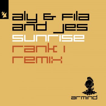 Aly & Fila feat. JES & Rank 1 Sunrise - Rank 1 Remix