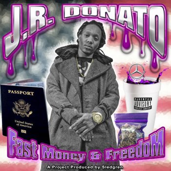 J.R. Donato Don't Go No Where