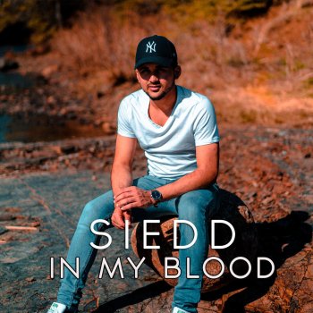Siedd In My Blood