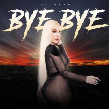 Ivy Queen Bye Bye