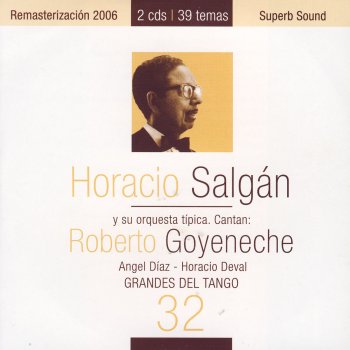 Horacio Salgán feat. Roberto Goyeneche Un Momento