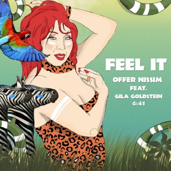 Offer Nissim feat. Gila Goldstein Feel It