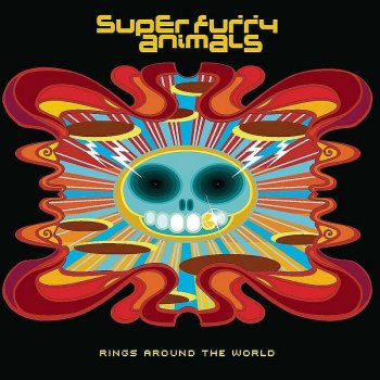 Super Furry Animals Juxtapozed With U