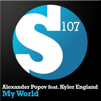 Alexander Popov feat. Kyler England My World - Dub Mix