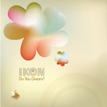 Ikon DoYou Dream (Kraak en Smaak Mix)